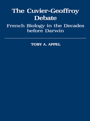 cover image of The Cuvier-Geoffrey Debate